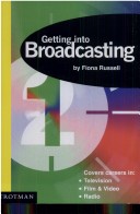 Book cover for Getting into Broadcasting