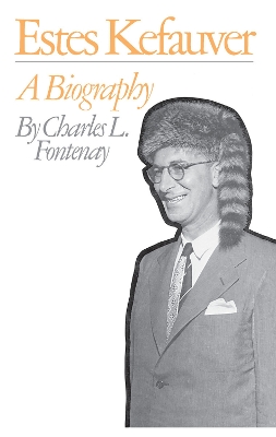 Book cover for Estes Kefauver