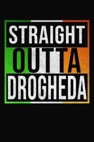 Cover of Straight Outta Drogheda