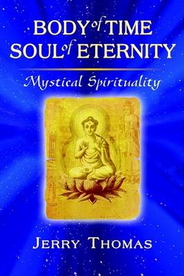 Book cover for Body of Time, Soul of Eternity