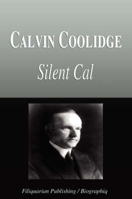 Book cover for Calvin Coolidge - Silent Cal (Biography)