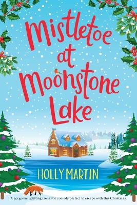 Book cover for Mistletoe at Moonstone Lake