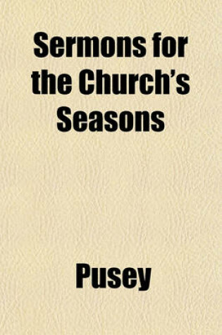 Cover of Sermons for the Church's Seasons