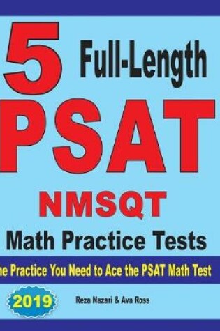Cover of 5 Full Length PSAT / NMSQT Math Practice Tests