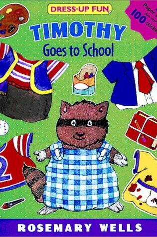 Cover of Timothy Goes to School
