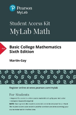 Cover of MyLab Math with Pearson eText -- 24 Month Standalone Access Card -- for Basic College Mathematics