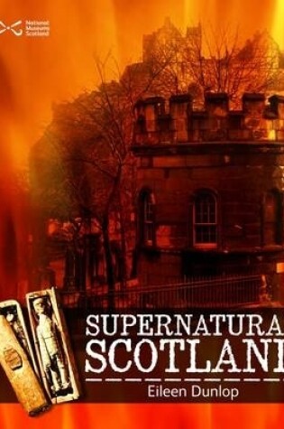 Cover of Supernatural Scotland