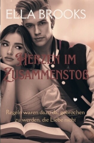 Cover of Herzen im Zusammenstoß