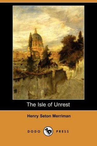 Cover of The Isle of Unrest (Dodo Press)