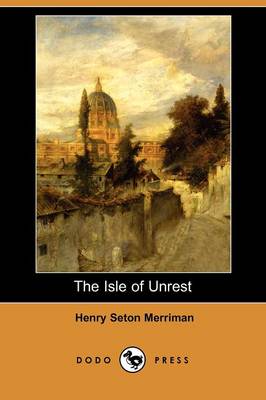 Book cover for The Isle of Unrest (Dodo Press)