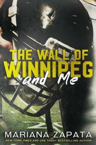 Cover of The Wall of Winnipeg and Me
