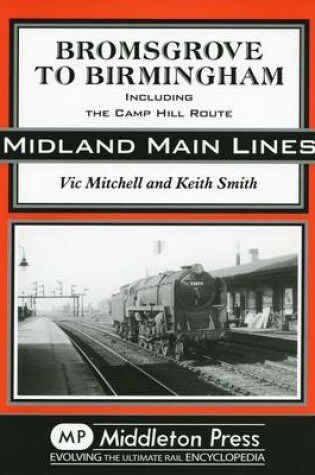 Cover of Bromsgrove to Birmingham