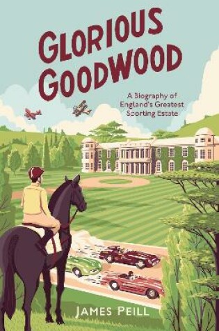 Cover of Glorious Goodwood