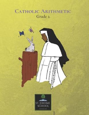 Cover of Catholic Arithmetic Grade 2