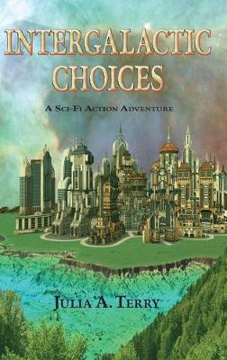 Book cover for Intergalactic Choices