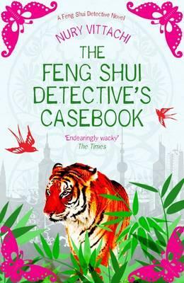 Book cover for The Feng Shui Detective's Casebook