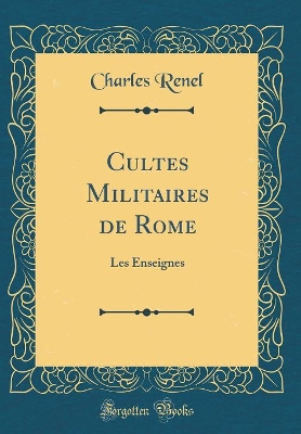 Book cover for Cultes Militaires de Rome