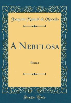 Book cover for A Nebulosa