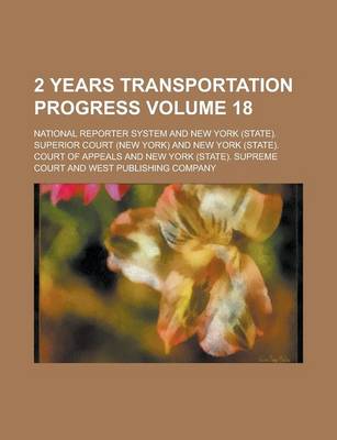 Book cover for 2 Years Transportation Progress Volume 18