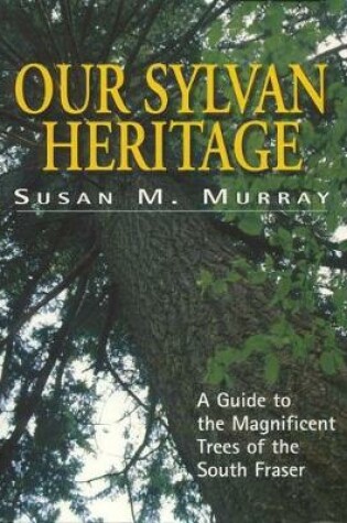 Cover of Our Sylvan Heritage