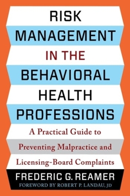 Book cover for Risk Management in the Behavioral Health Professions