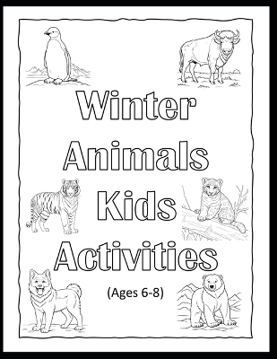 Book cover for Winter Animals Kids Activities