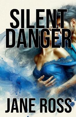 Book cover for Silent Danger