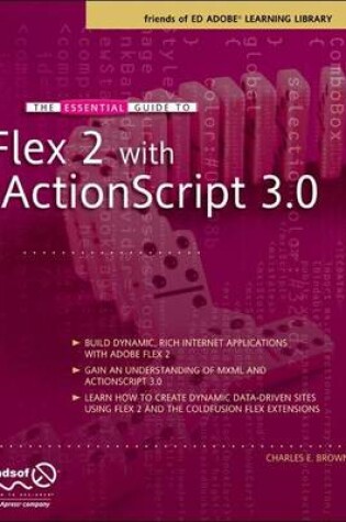 Cover of The Essential Guide to Flex 2 with ActionScript 3.0