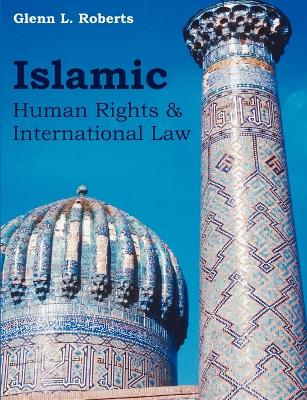 Cover of Islamic Human Rights and International Law