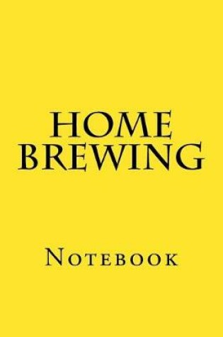 Cover of Home Brewing