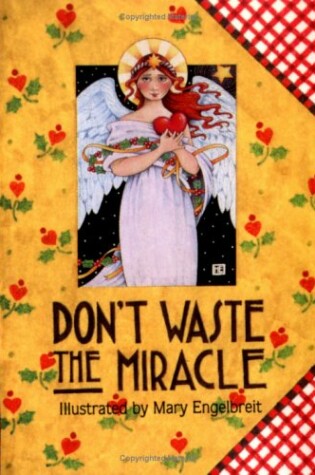 Cover of Don't Waste the Miracle