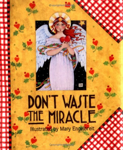Book cover for Don't Waste the Miracle