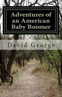 Book cover for Adventures of an American Baby Boomer