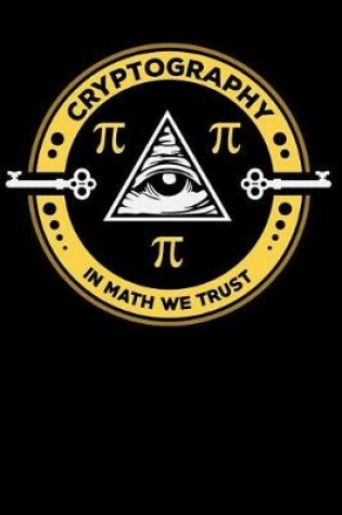 Cover of Cryptography in Math We Trust