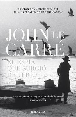 Book cover for El Espía Que Surgio del Frio