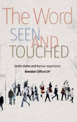 Book cover for The Word Seen and Touched