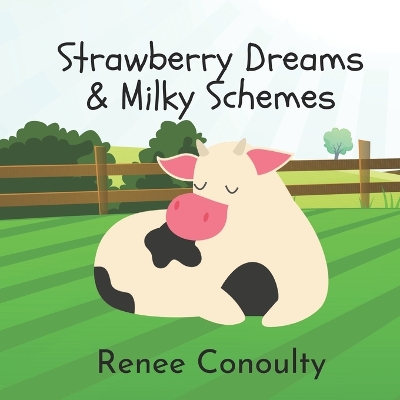 Book cover for Strawberry Dreams & Milky Schemes