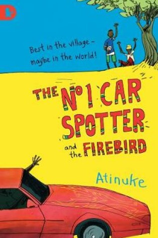 Cover of The No. 1 Car Spotter and the Firebird