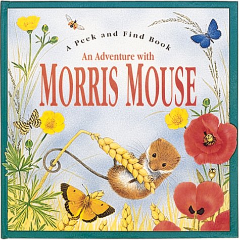 Cover of An Adventure with Morris Mouse