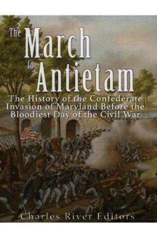 Cover of The March to Antietam