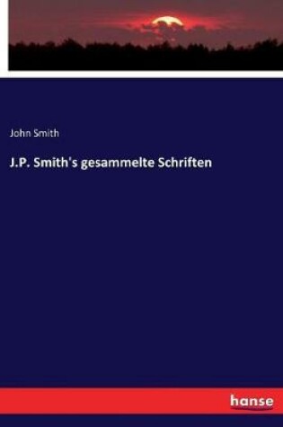 Cover of J.P. Smith's gesammelte Schriften