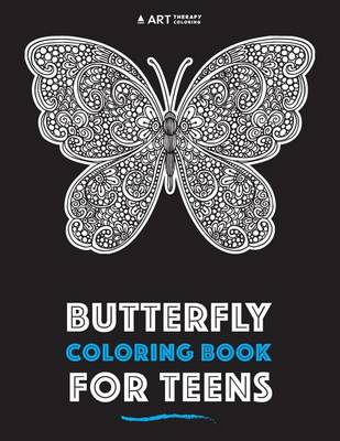 Book cover for Butterfly Coloring Book For Teens