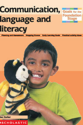 Cover of Communication, Language and Literacy