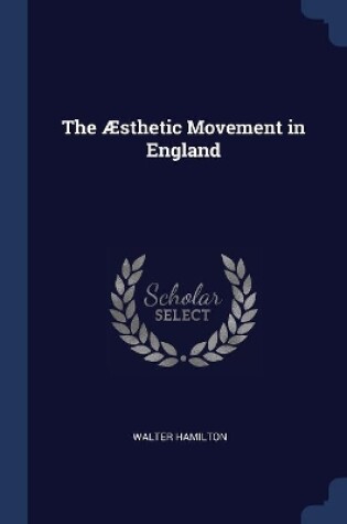 Cover of The Æsthetic Movement in England