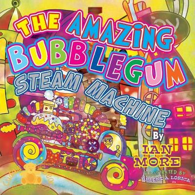 Book cover for The Amazing Bubblegum Steam Machine