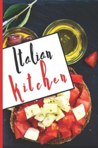 Cover of Blank Italian Recipe Book Journal - Italian Kitchen
