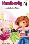 Book cover for Kimberly au bal des fées