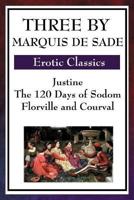 Book cover for Three by Marquis de Sade