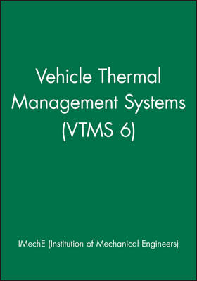 Cover of Vehicle Thermal Management Systems (VTMS 6)