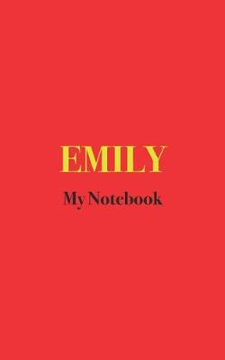 Book cover for EMILY MY Notebook